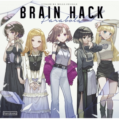【音楽】うたごえはミルフィーユ Parabola/BRAIN HACK