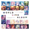 【音楽】アプリゲーム プロジェクトセカイ カラフルステージ! feat. 初音ミク WORLD LINK ALBUMの画像