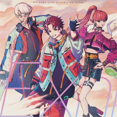 【キャラクターソング】Paradox Live Exhibition Show -BAE-