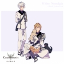 【キャラクターソング】CARAVAN STORIES Claw Knights White Nostalgia 初回盤Bの画像