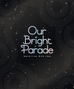 【Blu-ray】hololive/hololive 4th fes. Our Bright Paradeの画像