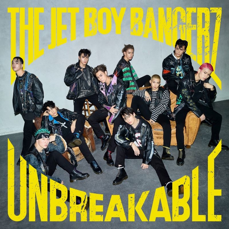 【音楽】TV 青のミブロ ED「UNBREAKABLE」/THE JET BOY BANGERZ from EXILE TRIBE【初回生産限定盤】