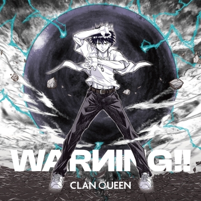 【音楽】CLAN QUEEN/WARNING!! 期間生産限定盤
