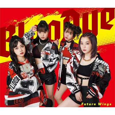 【アルバム】BlooDye/FUTURE WINGS DVD付盤