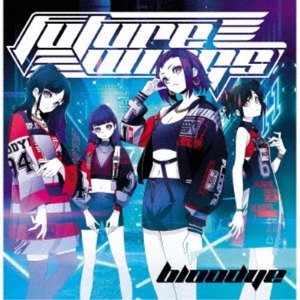 【アルバム】BlooDye/FUTURE WINGS 通常盤