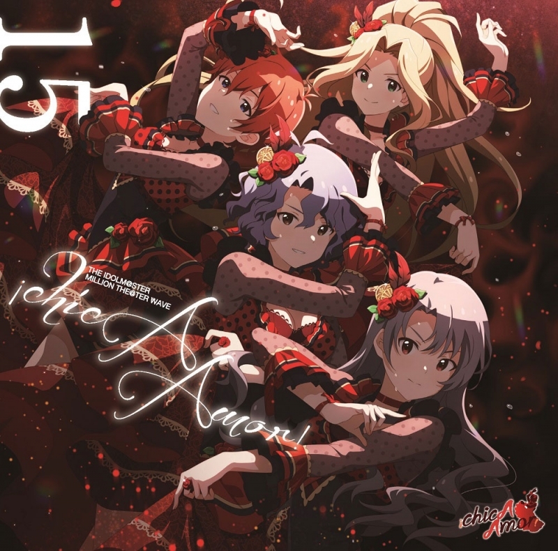 【キャラクターソング】THE IDOLM@STER MILLION THE@TER WAVE 15 chicAAmor