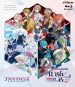 【Blu-ray】イベント フラガリアメモリーズ『1st LIVE & FAN MEETING ~Wish is …~』 通常盤の画像