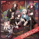 【音楽】BanG Dream! バンドリ! Afterglow OVERGLOW【グッズ付初回生産限定盤】の画像