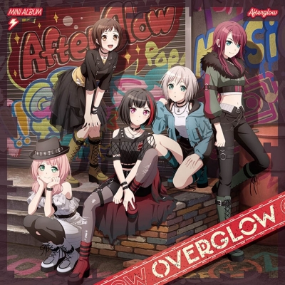 【ポイント還元版(20%)・特典なし】【音楽】BanG Dream! バンドリ! Afterglow OVERGLOW【グッズ付初回生産限定盤】