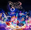 【音楽】東京ディズニーランド(R)/Reach for the Stars(通常版)の画像