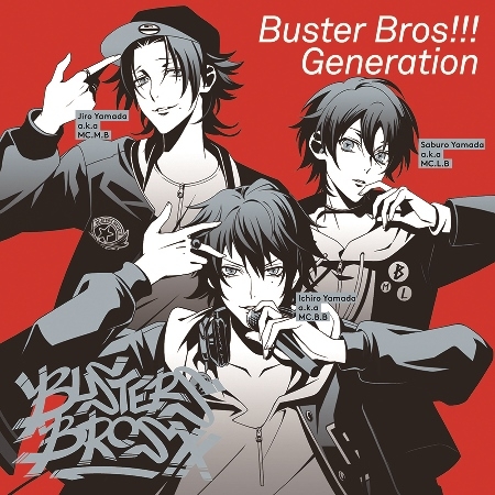 キャラクターソング ヒプノシスマイク Division Rap Battle イケブクロ ディビジョン Buster Bros Generation Buster Bros アニメイト