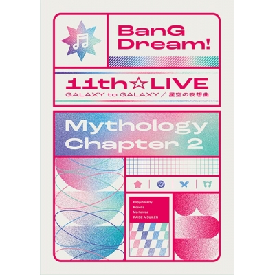 【Blu-ray】BanG Dream! 11th☆LIVE/Mythology Chapter 2