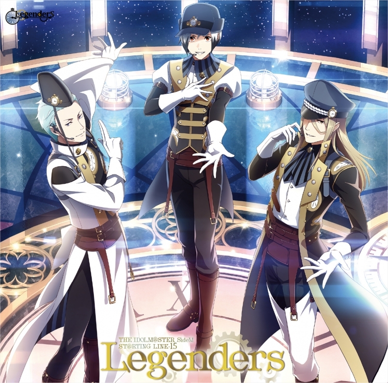 【キャラクターソング】THE IDOLM@STER SideM ST@RTING LINE-15 Legenders