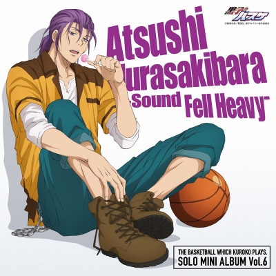 【キャラクターソング】TV 黒子のバスケ SOLO MINI ALBUM Vol.6 紫原 敦 (CV.鈴村健一)