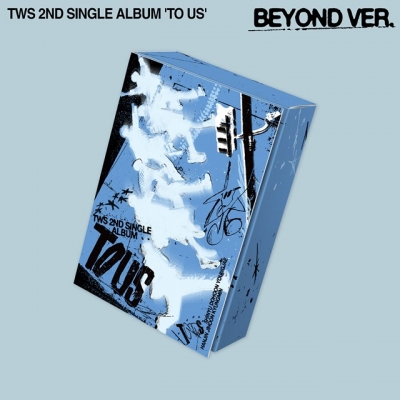 【音楽】TWS/TWS 2nd Single「TO US」一般盤 Beyond Ver.