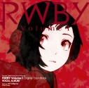 【サウンドトラック】アニメ RWBY Volume1 Original Soundtrack VOCAL ALBUMの画像