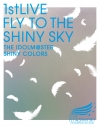 【Blu-ray】THE IDOLM@STER SHINY COLORS 1stLIVE FLY TO THE SHINY SKYの画像