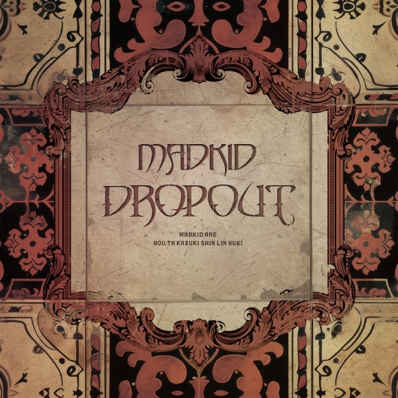 【音楽】TV ハイガクラ OP「Chaser」収録アルバム DROPOUT/MADKID【Type-B】