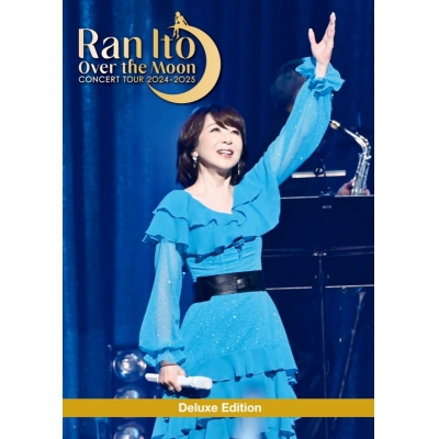 【Blu-ray】伊藤蘭/伊藤蘭 ~Over the Moon~ コンサートツアー 2024-2025 Deluxe Edition 初回生産限定