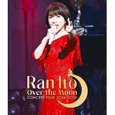 【Blu-ray】伊藤蘭/伊藤蘭 ~Over the Moon~ コンサートツアー 2024-2025