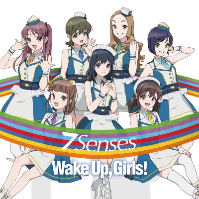 【主題歌】TV Wake Up, Girls! 新章 OP「7 Senses」/Wake Up, Girls! 通常盤