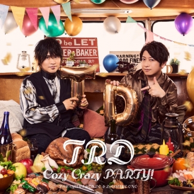 【主題歌】TV 吸血鬼すぐ死ぬ2 ED「Cozy Crazy PARTY!」/TRD(近藤孝行&小野大輔) 初回限定盤