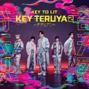 【音楽】KEY TO LIT/KEY TERUYA2 ~キテルヤツ~ (初回限定盤A)(MAXISG+BLU-RAY)の画像