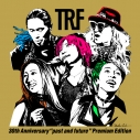 【音楽】TRF/TRF 30th Anniversary "past and future" Premium Edition 初回生産限定盤 3Blu-ray Disc付の画像