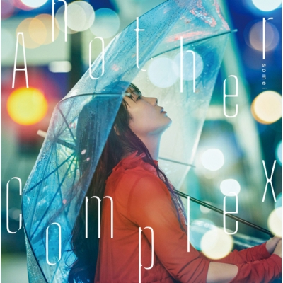 【主題歌】TV 僕らの雨いろプロトコル ED「Another Complex」/somei 通常盤