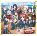 【キャラクターソング】ラブライブ!シリーズのオールナイトニッポンGOLD タイアップ企画スプリットシングル 虹ヶ咲学園スクールアイドル同好会盤の画像