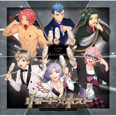 【アルバム】リモート☆ホスト Club Saturno’s Collection