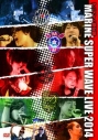 【DVD】MARINE SUPER WAVE LIVE DVD 2014 アニメイト限定版の画像