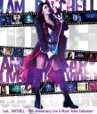 【Blu-ray】Raychell/I am...RAYCHELL 10th Anniversary Live&Music Video Collection 通常版の画像