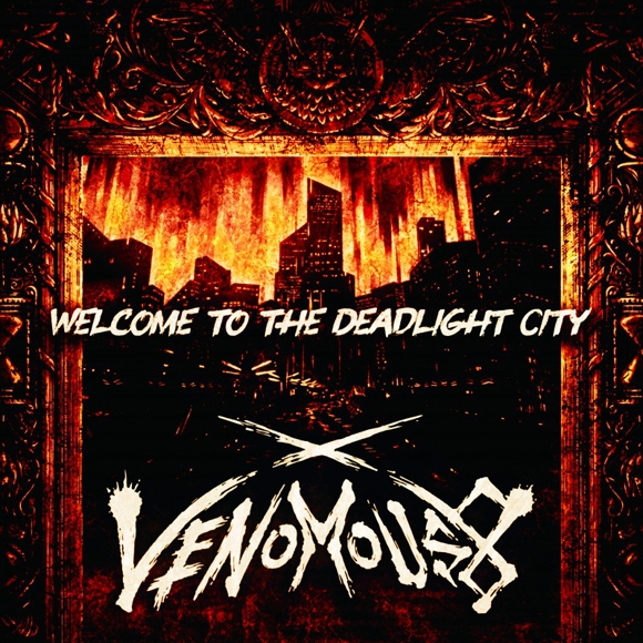 【キャラクターソング】THE LAST METAL Venomous 8 Welcome to the Deadlight City 通常盤