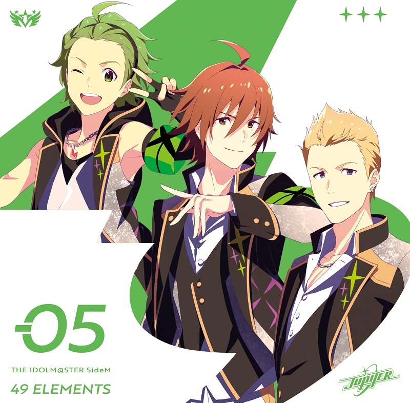 【キャラクターソング】THE IDOLM@STER SideM 49 ELEMENTS -05 Jupiter