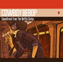 【サウンドトラック】Web COWBOY BEBOP Soundtrack From The Netflix Seriesの画像