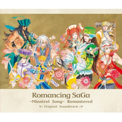 【サウンドトラック】Romancing SaGa -Minstrel Song-Remastered Original Soundtrack