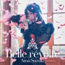 【アルバム】鈴木愛奈/Belle revolte 初回限定盤の画像
