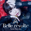 【アルバム】鈴木愛奈/Belle revolte 通常盤の画像