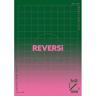 【Blu-ray】Da-iCE/Da-iCE ARENA TOUR 2022 -REVERSi- 通常版