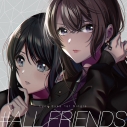 【キャラクターソング】D4DJ Lynx Eyes #ALL FRIENDS Blu-ray付生産限定盤の画像
