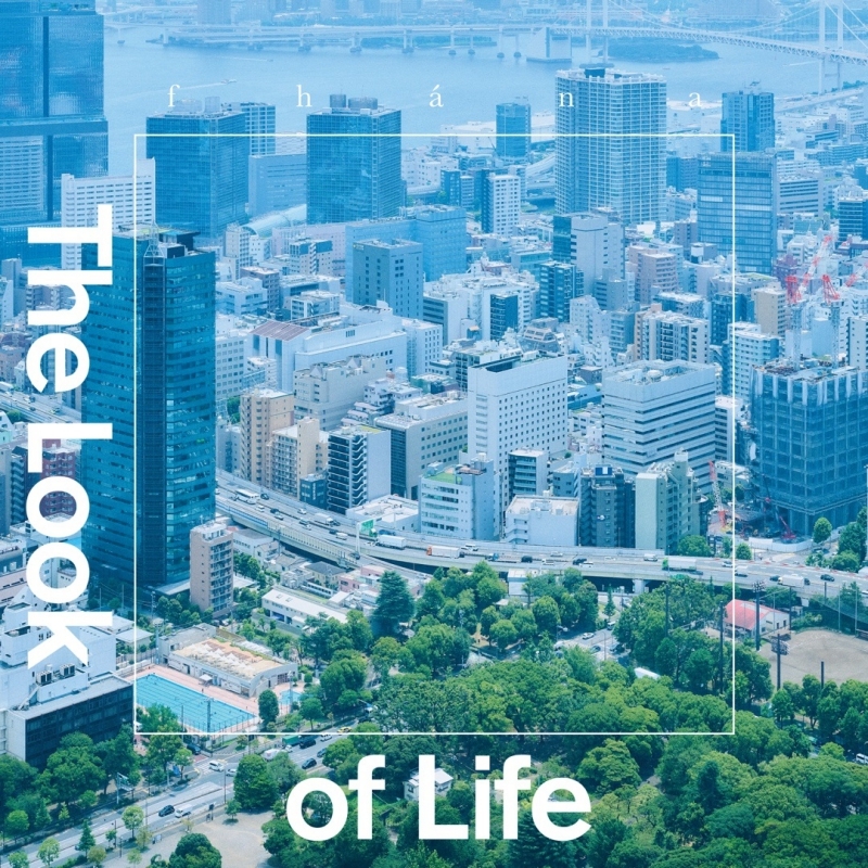 【音楽】fhana/The Look of Life【通常盤】