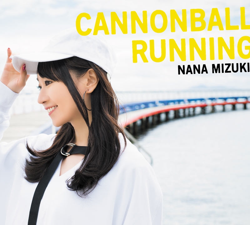 アルバム 水樹奈々 Cannonball Running 初回限定盤 Cd 2dvd アニメイト