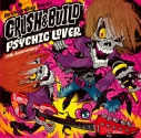 【アルバム】サイキックラバー/PSYCHICLOVER 15th Anniversary Re-recording Tracks ~CRUSH & BUILD~の画像