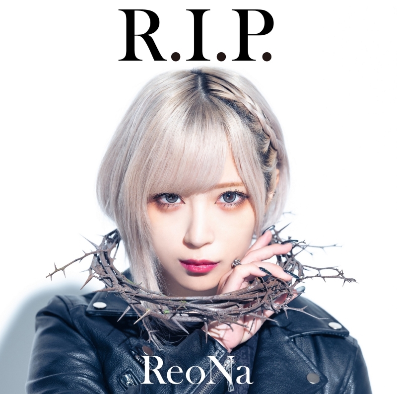 【主題歌】TV アークナイツ【冬隠帰路/PERISH IN FROST】 ED「R.I.P.」/ReoNa 通常盤