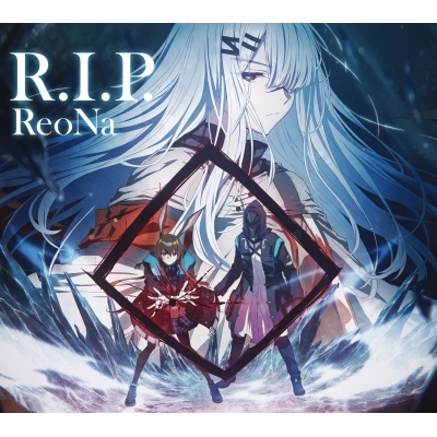 【主題歌】TV アークナイツ【冬隠帰路/PERISH IN FROST】 ED「R.I.P.」/ReoNa 期間生産限定盤