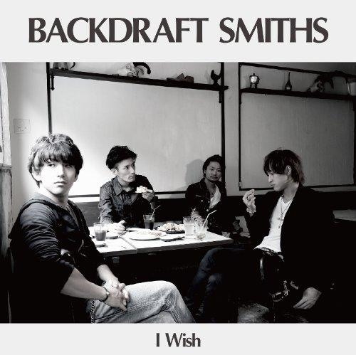 主題歌 Tv 最強銀河 究極ゼロ バトルスピリッツ Op I Wish Backdraft Smiths 通常盤 アニメイト