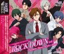 【キャラクターソング】VAZZROCK ユニットソング6 ROCK DOWN vol.3 -Former Hero:Active Hero-の画像