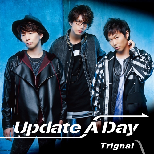 【マキシシングル】Trignal/Update A Day 通常盤