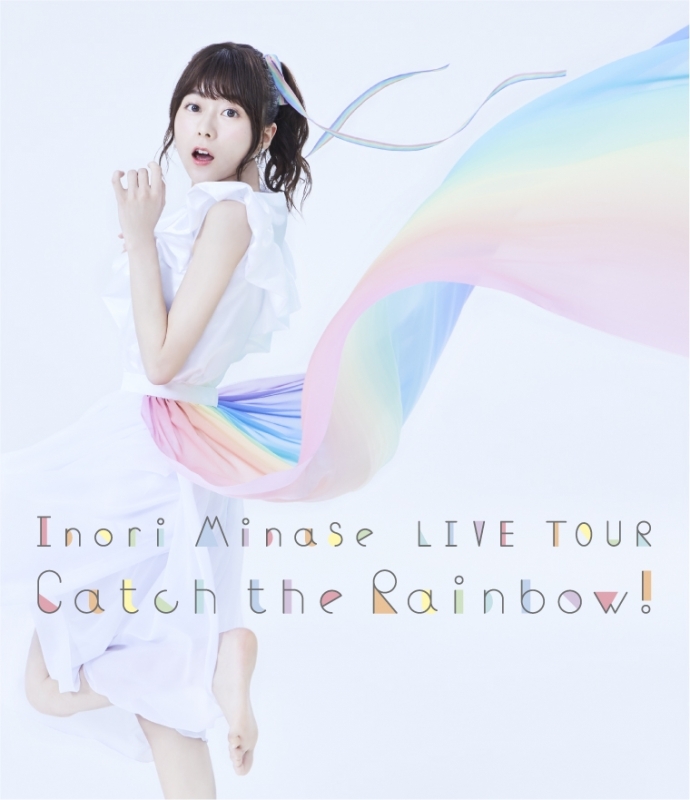 【Blu-ray】水瀬いのり/Inori Minase LIVE TOUR Catch the Rainbow！